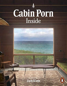 Cabin Porn: Inside 