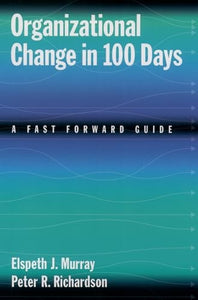 Organizational Change in 100 Days 