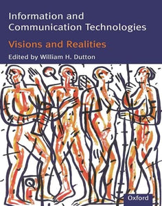 Information and Communication Technologies - Visions and Realities 