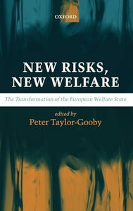 New Risks, New Welfare 