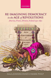 Re-imagining Democracy in the Age of Revolutions 