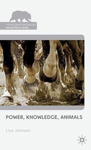 Power, Knowledge, Animals 