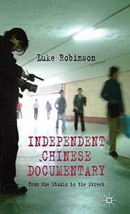 Independent Chinese Documentary 