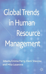 Global Trends in Human Resource Management 