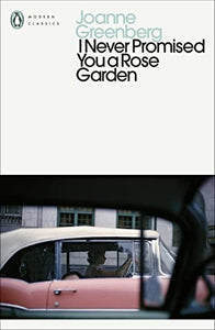 I Never Promised You a Rose Garden 