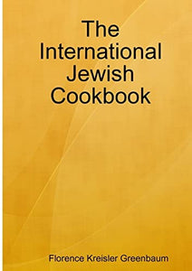 The International Jewish Cookbook 