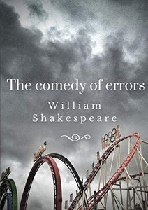 The Comedy of Errors 