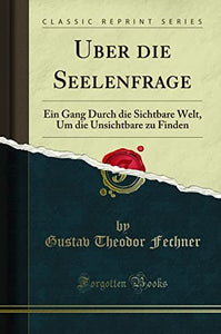 Uber Die Seelenfrage 