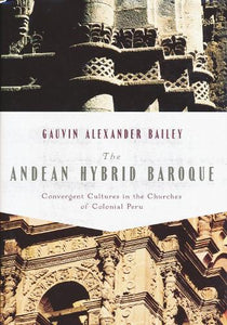 The Andean Hybrid Baroque 