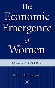 The Economic Emergence of Women 