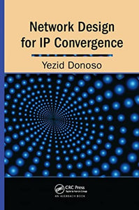 Network Design for IP Convergence 