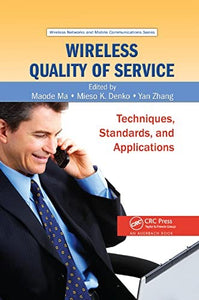 Wireless Quality of Service 