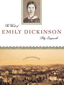 The World of Emily Dickinson 
