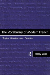 The Vocabulary of Modern French 