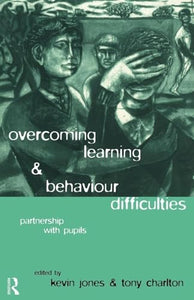 Overcoming Learning and Behaviour Difficulties 