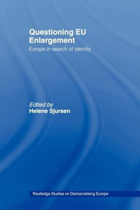 Questioning EU Enlargement 