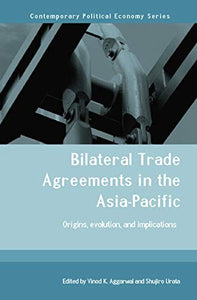 Bilateral Trade Agreements in the Asia-Pacific 