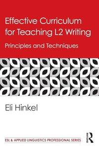 Effective Curriculum for Teaching L2 Writing 