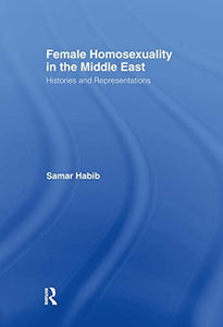 Female Homosexuality in the Middle East 