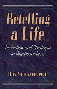 Retelling A Life 