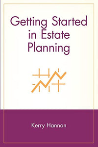 Getting Started in Estate Planning 
