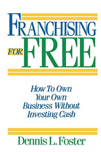 Franchising for Free 