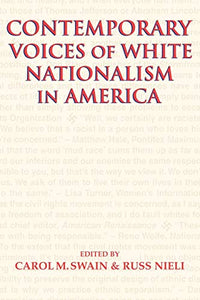 Contemporary Voices of White Nationalism in America 