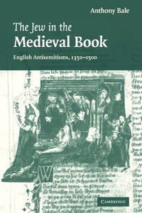 The Jew in the Medieval Book 