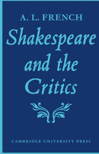 Shakespeare and the Critics 