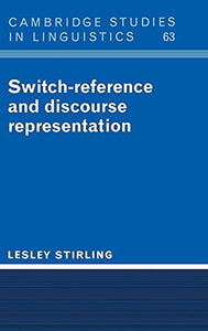 Switch-Reference and Discourse Representation 