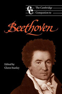 The Cambridge Companion to Beethoven 