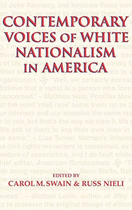 Contemporary Voices of White Nationalism in America 