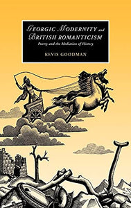 Georgic Modernity and British Romanticism 