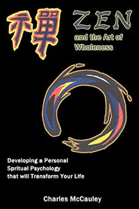 Zen and the Art of Wholeness 