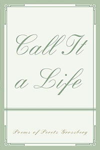 Call It a Life 