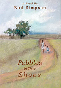 Pebbles In Their Shoes 