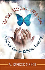 The Wide, Wide Circle of Divine Love 
