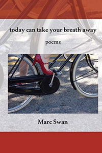 today can take your breath away 