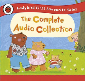 Ladybird First Favourite Tales: The Complete Audio Collection 