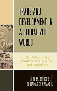 Trade and Development in a Globalized World 