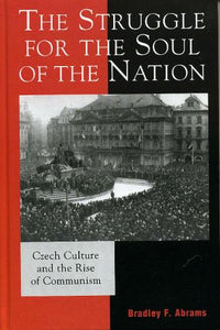 The Struggle for the Soul of the Nation 