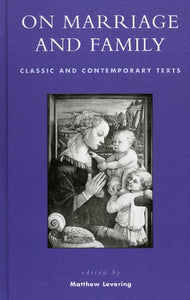 On Marriage and Family 