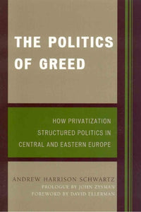The Politics of Greed 