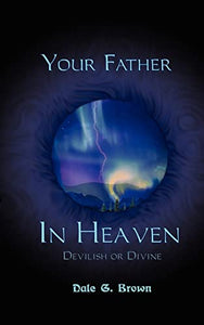 Your Father in Heaven 