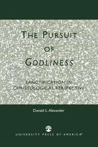 The Pursuit of Godliness 