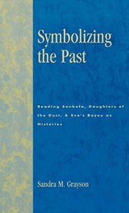 Symbolizing the Past 