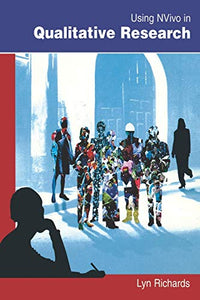 Using NVIVO in Qualitative Research 