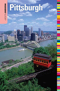 Insiders' Guide to Pittsburgh 