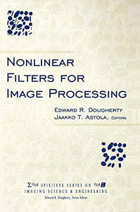 Nonlinear Filters for Image Processing 