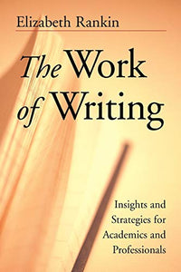 The Work of Writing 